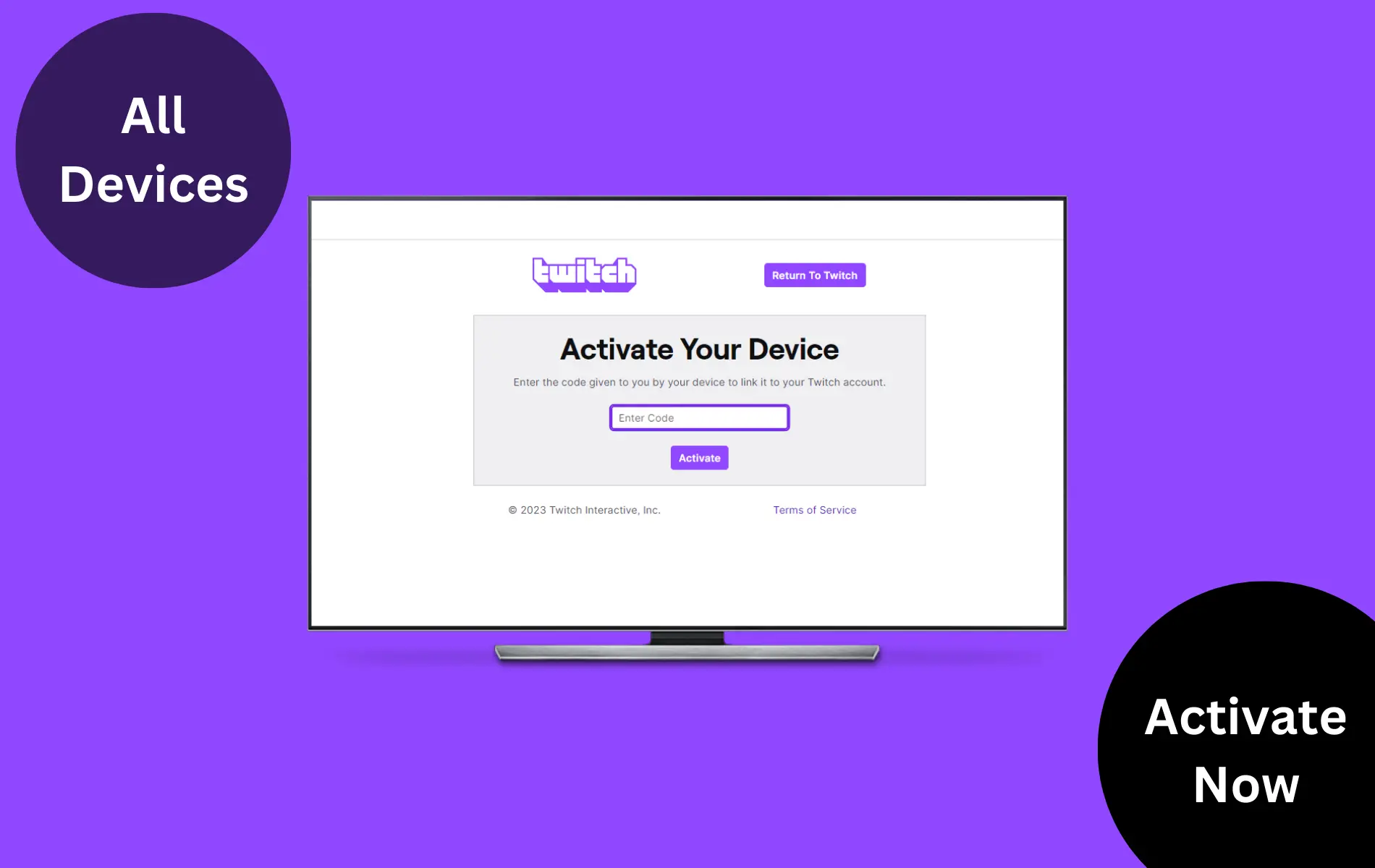 The Twitch official page where users can activate and enter the activation code. This allows users to watch live streams of their favorite games on their consoles.